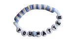 YOU MATTER beaded bracelet