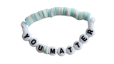 YOU MATTER beaded bracelet