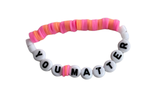 YOU MATTER beaded bracelet