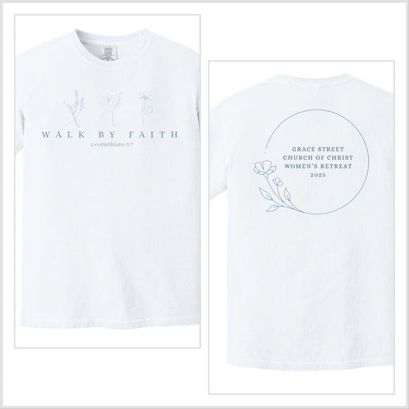 Walk by Faith Tshirt